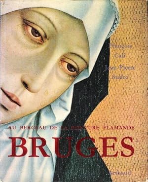 Seller image for Au Berceau de La Peinture Flamande BRUGES for sale by Au vert paradis du livre