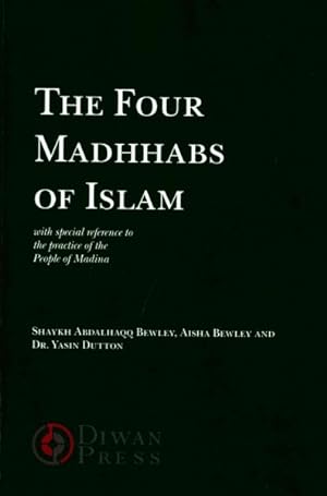 Seller image for 4 Madhhabs of Islam : With Special Reference to the Practice of the People of the People of Madina for sale by GreatBookPrices