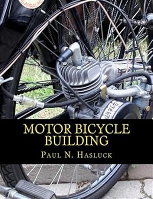 Vintage Motorcycle Book 1906 Motor Bicycle Building Hasluck Guide Early Pioneer 