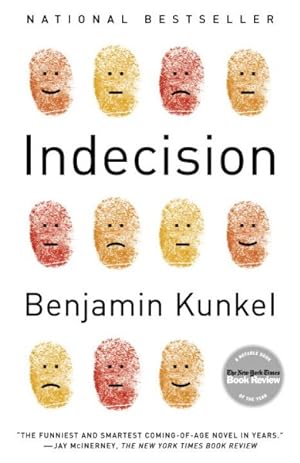 Seller image for Indecision : A Novel for sale by GreatBookPrices