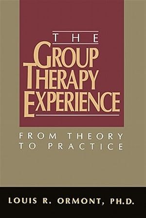 Immagine del venditore per Group Therapy Experience : From Theory to Practice venduto da GreatBookPrices