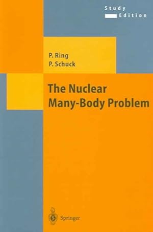 Image du vendeur pour Nuclear Many-body Problem mis en vente par GreatBookPrices