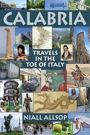 Seller image for Calabria : Travels in the Toe of Italy for sale by GreatBookPrices