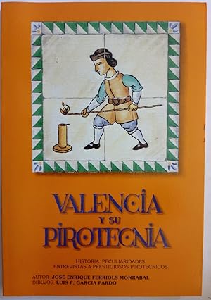 Imagen del vendedor de Valencia y su pirotecnia a la venta por Librera Ofisierra