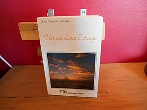 Seller image for Un cri dans l'orage for sale by La Bouquinerie  Dd