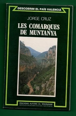 Imagen del vendedor de LES COMARQUES DE MUNTANYA. a la venta por Librera DANTE