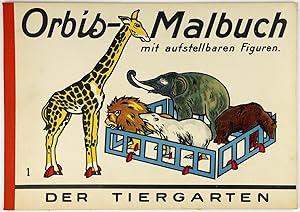 Bild des Verkufers fr Orbis-Malbuch mit aufstellbaren Figuren. Band 1: Der Tiergarten. zum Verkauf von Schsisches Auktionshaus & Antiquariat