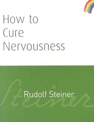 Seller image for How to Cure Nervousness for sale by GreatBookPrices