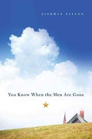 Seller image for You Know When the Men Are Gone for sale by GreatBookPrices