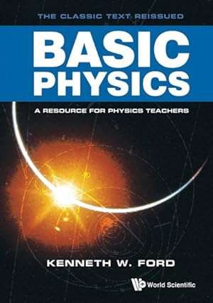 Bild des Verkufers fr Basic Physics : A Resource for Physics Teachers zum Verkauf von GreatBookPrices