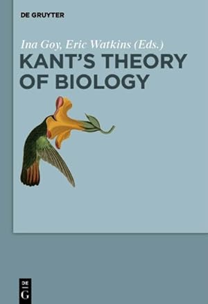 Image du vendeur pour Kant?s Theory of Biology mis en vente par GreatBookPrices