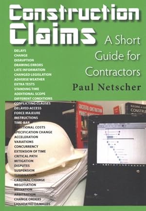 Immagine del venditore per Construction Claims : A Short Guide for Contractors venduto da GreatBookPrices