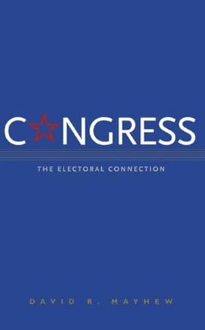 Bild des Verkufers fr Congress : The Electoral Connection zum Verkauf von GreatBookPrices
