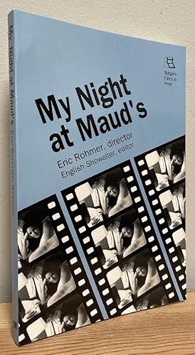 Image du vendeur pour My Night At Maud's: Eric Rohmer, Director (Rutgers Films in Print) mis en vente par Chaparral Books