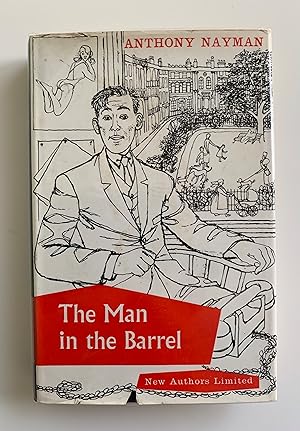 Seller image for The Man in the Barrel. for sale by Peter Scott