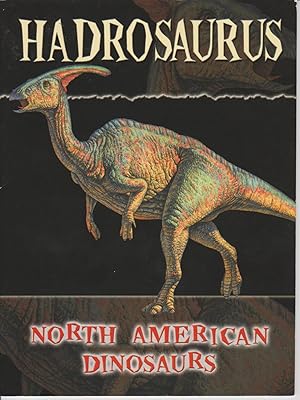 Imagen del vendedor de Hadrosaurus North American Dinosaurs a la venta por Courtney McElvogue Crafts& Vintage Finds