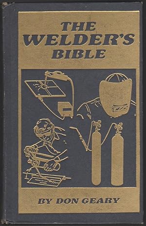 Image du vendeur pour The Welder's Bible mis en vente par Courtney McElvogue Crafts& Vintage Finds