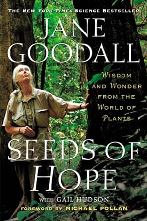 Bild des Verkufers fr Seeds of Hope : Wisdom and Wonder from the World of Plants zum Verkauf von GreatBookPrices
