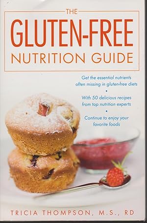 Seller image for The Gluten-Free Nutrition Guide for sale by Courtney McElvogue Crafts& Vintage Finds