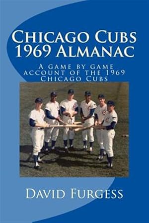 Imagen del vendedor de Chicago Cubs 1969 Almanac a la venta por GreatBookPrices