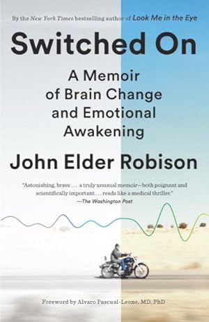Immagine del venditore per Switched on : A Memoir of Brain Change and Emotional Awakening venduto da GreatBookPrices