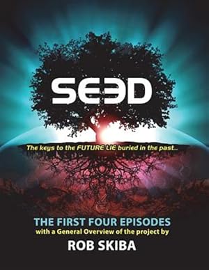 Seller image for Seed - The First Four Episodes for sale by GreatBookPrices