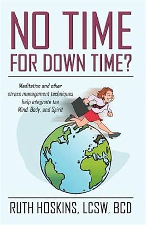 Seller image for No Time For Down Time for sale by GreatBookPrices
