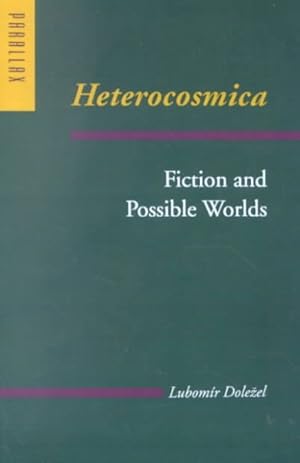 Imagen del vendedor de Heterocosmica : Fiction and Possible Worlds a la venta por GreatBookPrices