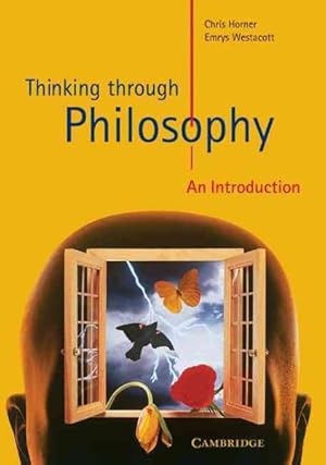Immagine del venditore per Thinking Through Philosophy : An Introduction venduto da GreatBookPrices
