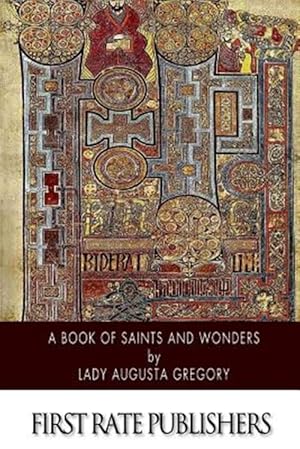 Imagen del vendedor de Book of Saints and Wonders a la venta por GreatBookPrices