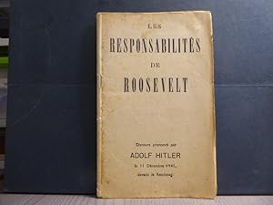 Image du vendeur pour Les RESPONSABILITES de ROOSEVELT. Discours prononc par Adolf HITLER le 11 dcembre 1941, devant le Reichstag. mis en vente par Tir  Part