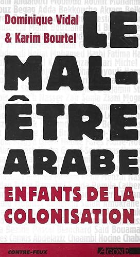 Image du vendeur pour Le mal-tre arabe enfants de la colonisation avec les contributions de Serge Govaert & Olfa Lamloum mis en vente par LES TEMPS MODERNES