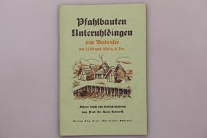 Imagen del vendedor de PFAHLBAUTEN UNTERUHLDINGEN. Am Bodensee um 2200 und 1100 v. d. Ztr. a la venta por INFINIBU KG