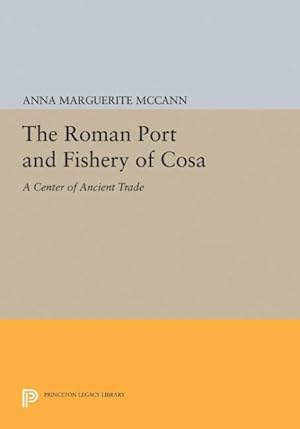 Imagen del vendedor de Roman Port and Fishery of Cosa : A Center of Ancient Trade a la venta por GreatBookPrices