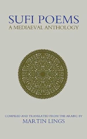 Bild des Verkufers fr Sufi Poems : A Medieval Anthology zum Verkauf von GreatBookPrices