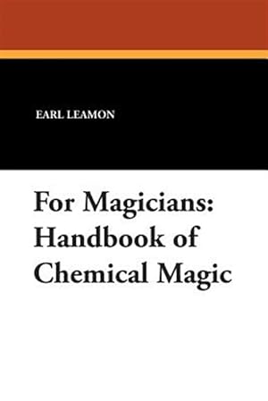 Imagen del vendedor de Handbook of Chemical Magic a la venta por GreatBookPrices