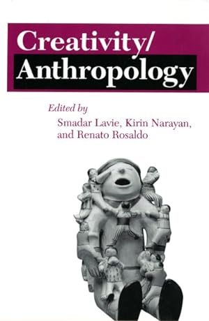Image du vendeur pour Creativity/Anthropology mis en vente par GreatBookPrices
