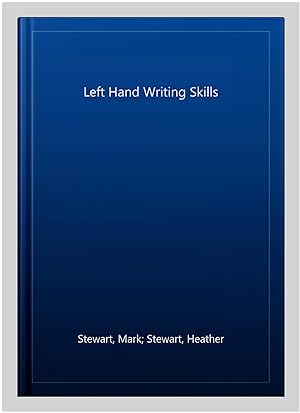 Seller image for Left Hand Writing Skills for sale by GreatBookPrices