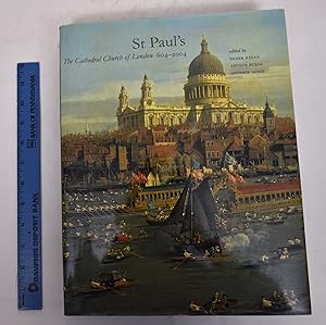 Seller image for St. Paul's: The Cathedral Church of London, 604-2004 for sale by Mullen Books, ABAA