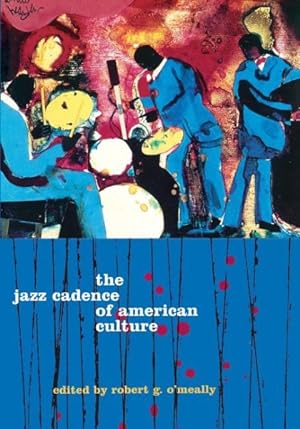 Bild des Verkufers fr Jazz Cadence of American Culture zum Verkauf von GreatBookPrices