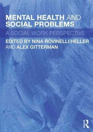 Seller image for Mental Health and Social Problems : A Social Work Perspective for sale by GreatBookPrices