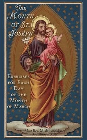 Immagine del venditore per The Month of St. Joseph venduto da GreatBookPrices