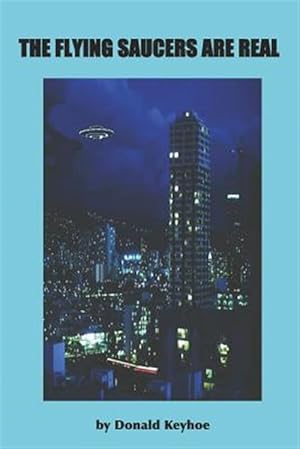 Seller image for Flying Saucers Are Real for sale by GreatBookPrices