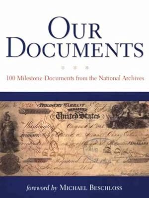 Seller image for Our Documents : 100 Milestone Documents From The National Archives for sale by GreatBookPrices