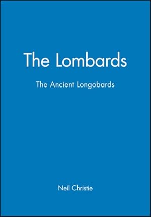 Seller image for Lombards : The Ancient Longobards for sale by GreatBookPrices