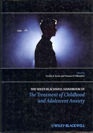 Bild des Verkufers fr Wiley-Blackwell Handbook of the Treatment of Childhood and Adolescent Anxiety zum Verkauf von GreatBookPrices