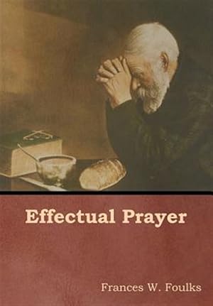 Seller image for Effectual Prayer for sale by GreatBookPrices