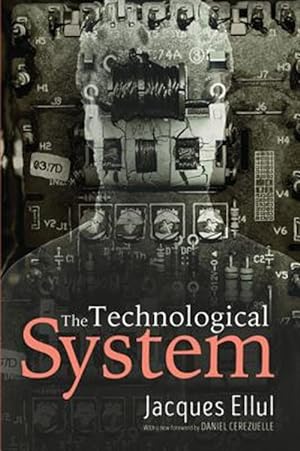 Bild des Verkufers fr Technological System zum Verkauf von GreatBookPrices