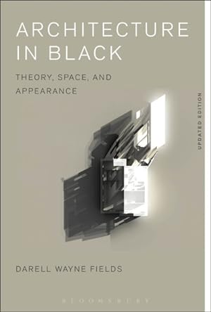 Seller image for Architecture in Black : Theory, Space, and Appearance for sale by GreatBookPrices