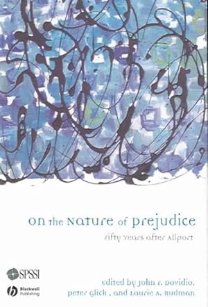 Seller image for On The Nature Of Prejudice : Fifty Years After Allport for sale by GreatBookPrices
